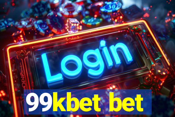 99kbet bet